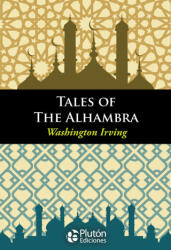 TALES OF THE ALHAMBRA - Irving, Washington (ISBN: 9788494543814)