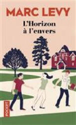 L'horizon a l'envers - Marc Levy (ISBN: 9782266290753)