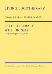 Psychotherapy with Dignity - Heidi Schönfeld, David Nolland (ISBN: 9783000666940)