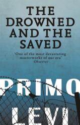 The Drowned And The Saved (ISBN: 9780349138640)