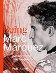 Being Marc Márquez (ISBN: 9783710501067)