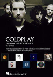 Coldplay - Complete Chord Songbook - Coldplay (ISBN: 9781540019400)