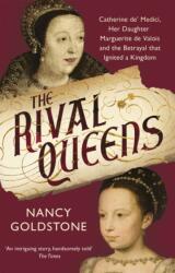 The Rival Queens (ISBN: 9781780224770)