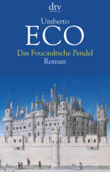 Das Foucaultsche Pendel (ISBN: 9783423115810)
