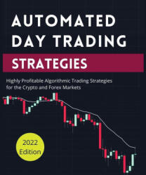 Automated Day Trading Strategies - Blake Butler (ISBN: 9781804340820)