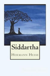 Siddartha - Hermann Hesse (ISBN: 9781720469360)