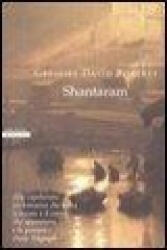 Shantaram - Gregory D. Roberts, V. Mingiardi (ISBN: 9788854500570)