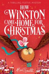 How Winston Came Home for Christmas (ISBN: 9781035046010)