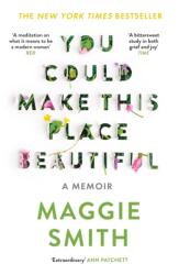 You Could Make This Place Beautiful (ISBN: 9781805302452)
