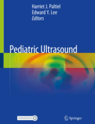 Pediatric Ultrasound - Harriet J. Paltiel, Edward Y. Lee (ISBN: 9783030568047)