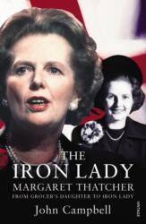 The Iron Lady (ISBN: 9780099575160)