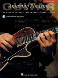 Amazing Phrasing Guitar - Tom Kolb (ISBN: 9780634021640)