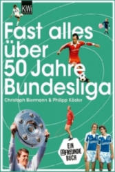 Aproape totul despre 50 de ani de Bundesliga (ISBN: 9783462045000)