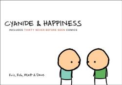 Cyanide and Happiness - Kris Wilson (ISBN: 9780061914799)