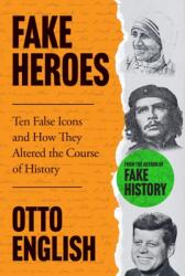 Fake Heroes (ISBN: 9781802795929)