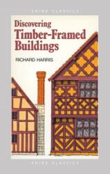 Timber-framed Buildings (ISBN: 9780747802150)