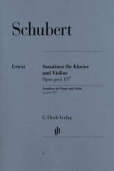 Schubert, Franz - Violinsonatinen op. post. 137 - Franz Schubert, Günter Henle, Karl Röhrig (ISBN: 9790201800066)