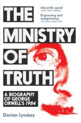 The Ministry of Truth (ISBN: 9781509890750)