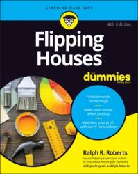 Flipping Houses For Dummies, 4th Edition (ISBN: 9781119861010)