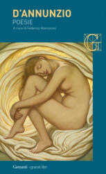 Poesie | Gabriele D'Annunzio (ISBN: 9788811000075)