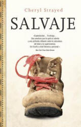 Salvaje / Wild - CHERYL STRAYED (ISBN: 9788499185750)