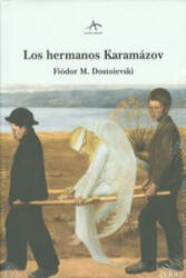 Los hermanos Karamázov - FIODOR DOSTOIEVSKI (ISBN: 9788484289210)