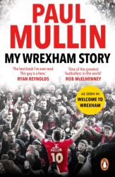 My Wrexham Story (ISBN: 9781804946718)