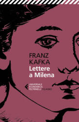 Lettere a Milena - Franz Kafka (ISBN: 9788807904677)