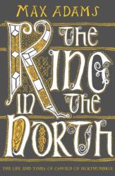 The King in the North (ISBN: 9781789546620)