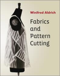 Fabrics and Pattern Cutting (ISBN: 9781119967170)