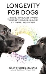 Longevitate pentru câini (ISBN: 9781837820474)