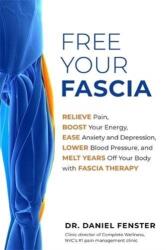 Free Your Fascia (ISBN: 9781788175180)