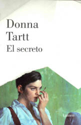 El secreto / The Secret History - Donna Tartt, Gemma Rovira (ISBN: 9788426400307)