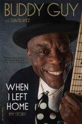 When I Left Home (ISBN: 9780306821790)