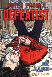 Notes From A Defeatist (ISBN: 9780224072700)
