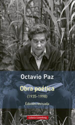 OBRA POETICA 1935 1998 - PAZ, OCTAVIO (ISBN: 9788419392947)