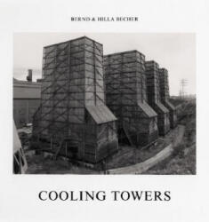 Cooling Towers - Hilla Becher, Bernd Becher (ISBN: 9780262025980)