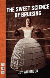 The Sweet Science of Bruising (ISBN: 9781848428065)