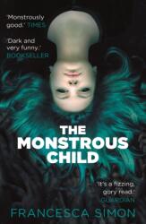 The Monstrous Child (ISBN: 9780571330270)