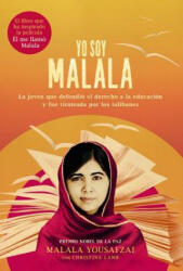 Yo soy Malala - Christina Lamb, Malala Yousafzai (ISBN: 9788491041900)