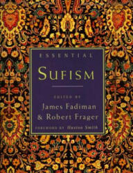 Essential Sufism - James Fadiman (ISBN: 9780062514752)