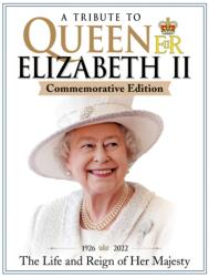 A Tribute to Queen Elizabeth II, Commemorative Edition (ISBN: 9781497104020)