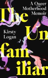 The Unfamiliar (ISBN: 9780349016580)