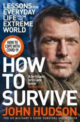 How to Survive (ISBN: 9781509833580)