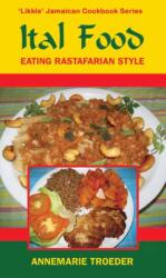 Ital Food (ISBN: 9789768202680)