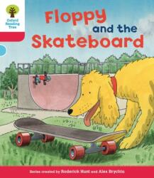 Oxford Reading Tree: Level 4: Decode and Develop Floppy and the Skateboard (ISBN: 9780198484080)