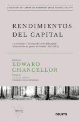 Rendimientos del capital - EDWARD CHANCELLOR (ISBN: 9788423431878)