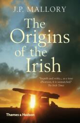 The Origins of the Irish (ISBN: 9780500293300)