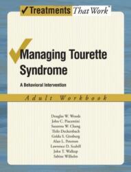 Managing Tourette Syndrome (ISBN: 9780195341300)
