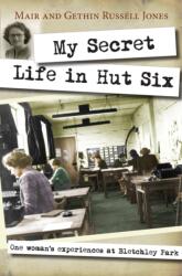 My Secret Life in Hut Six (ISBN: 9780745956640)